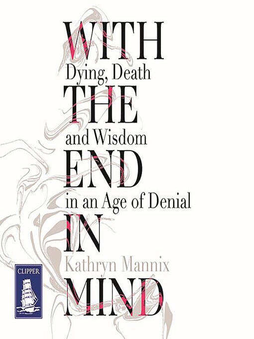Cover image for With the End in Mind